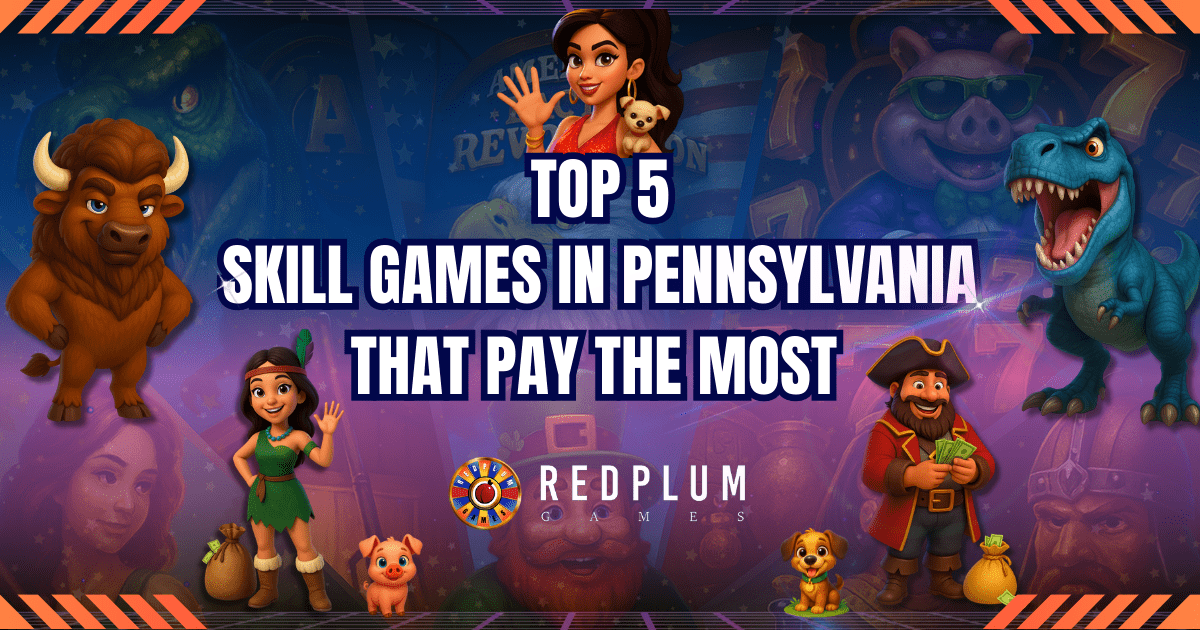 Top 5 Skill Games In Pennsylvania That Pay The Most